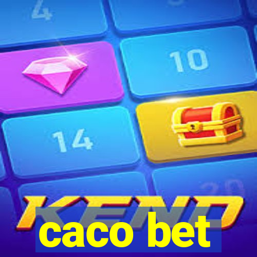 caco bet